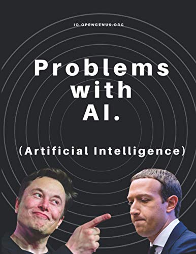 Stock image for Problems with AI (Artificial Intelligence) (Become a ML Engineer) for sale by Ria Christie Collections