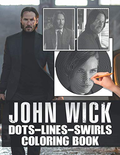 Stock image for John Wick Dots Lines Swirls Coloring Book: John Wick Activity Color Books For Adults, Teenagers for sale by Buchpark