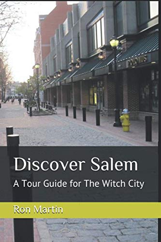 Beispielbild fr Discover Salem: A Tour Guide for The Witch City zum Verkauf von Better World Books