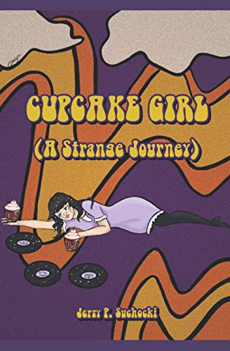 9798691544897: Cupcake Girl (A Strange Journey)