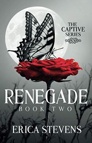 Beispielbild fr Renegade (The Captive Series Book 2) zum Verkauf von Ria Christie Collections