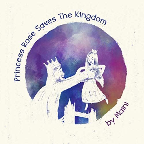 Beispielbild fr Princess Rose Saves the Kingdom zum Verkauf von PBShop.store US