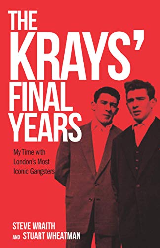 Stock image for The Krays' Final Years: My Time with London's Most Iconic Gangsters for sale by Ria Christie Collections
