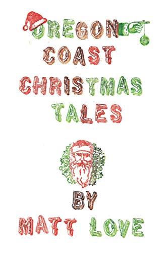 9798691908699: Oregon Coast Christmas Tales