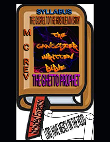 Stock image for THE GANGSTER WRITTEN BIBLE: THE GWB for sale by California Books