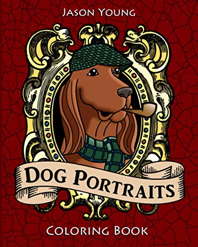 Beispielbild fr Dog Portraits Coloring Book: Dog Coloring Books for Adults (Cute Coloring Books for Kids) zum Verkauf von Buchpark