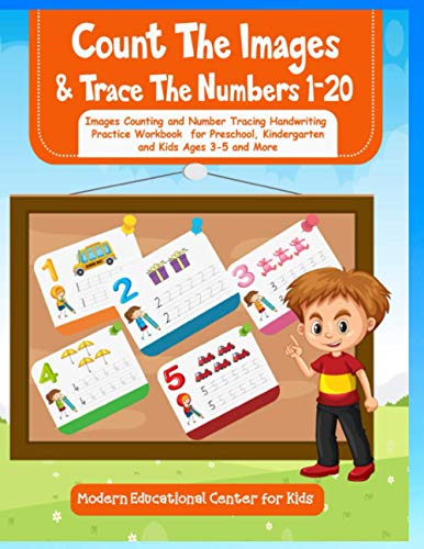 9798692407122: Count The Images And Trace The Numbers 1-20: Images Counting and Number Tracing Handwriting Practice Workbook for Preschool, Kindergarten and Kids Ages 3-5 and More