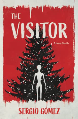 Imagen de archivo de The Visitor: A Horror Novella a la venta por HPB-Emerald