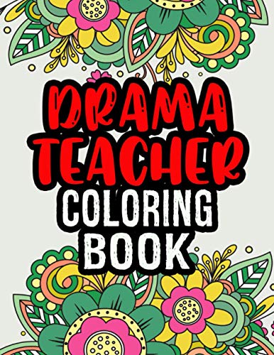 Beispielbild fr Drama Teacher Coloring Book zum Verkauf von PBShop.store US