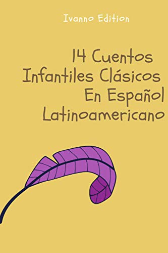 Beispielbild fr 14 Cuentos Infantiles Clsicos En Espaol Latinoamericano zum Verkauf von Buchpark