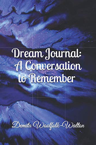 Imagen de archivo de Dream Journal: A Conversation to Remember a la venta por Big River Books