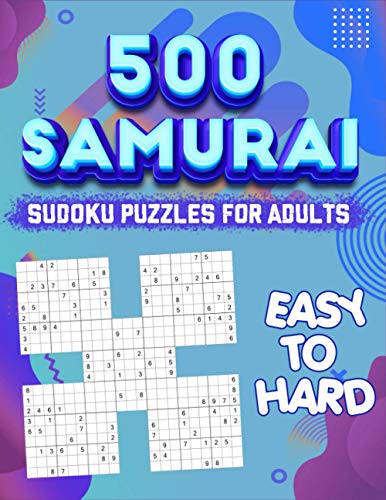 Beispielbild fr Samurai Sudoku Puzzle Book for Adults: 500 Sudoku Puzzles - Difficulty is Easy to Hard zum Verkauf von GreatBookPrices