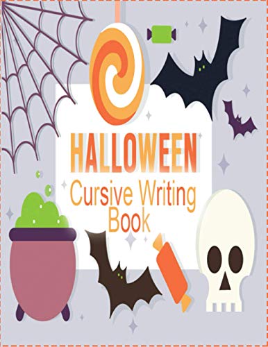Beispielbild fr halloween cursive writing book: Cursive Writing Practice Book, Learn to Write in Cursive for kids | 3 In 1 Letters, Words, Sentences zum Verkauf von Ria Christie Collections