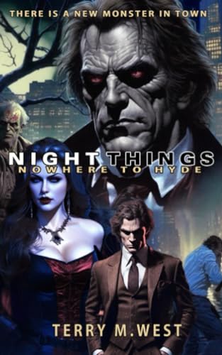 Beispielbild fr Night Things: Nowhere to Hyde zum Verkauf von California Books