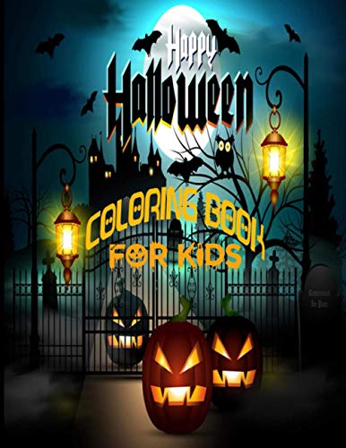 9798693887473: Happy Halloween Coloring Book For Kids: Halloween Coloring Book For Kids Design Included zombie,Ghosts, Pumpkins ,Stress Relieve and Relaxation | Gray Color with Pumpkin Theme Black Cover Design