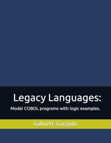 Imagen de archivo de Legacy Languages:: Model COBOL programs with logic examples. a la venta por California Books