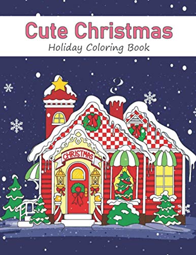 9798694107211: Cute Christmas Holiday Coloring Book: A Festive Coloring Book for Adults