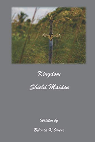 Stock image for Kingdom Shield Maiden for sale by PBShop.store US