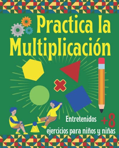 9798694520386: Practica la Multiplicacin. Entretenidos ejercicios para nios y nias 8+: Libro de Matemticas infantil con prcticos ejercicios de multiplicacin.
