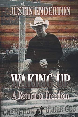 Stock image for WAKING UP: A Return to Freedom for sale by ALLBOOKS1