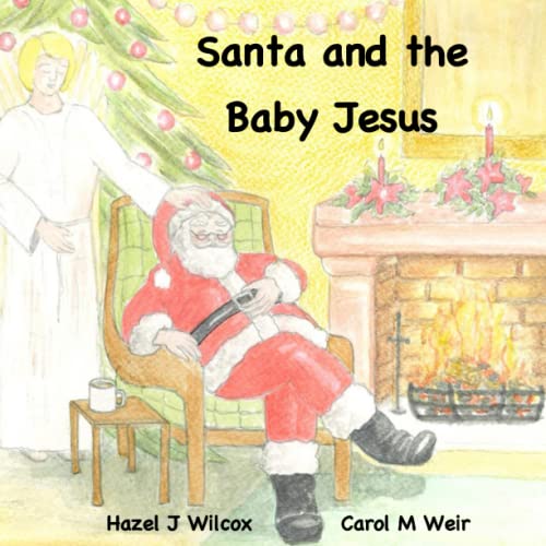 Stock image for Santa and the Baby Jesus (Traditions and Truth) for sale by Brit Books