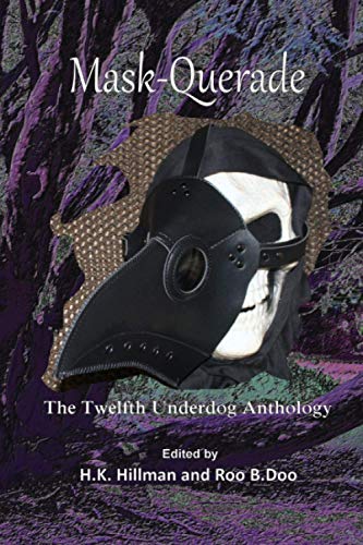 Beispielbild fr Mask-Querade (Underdog Anthology) zum Verkauf von Brit Books