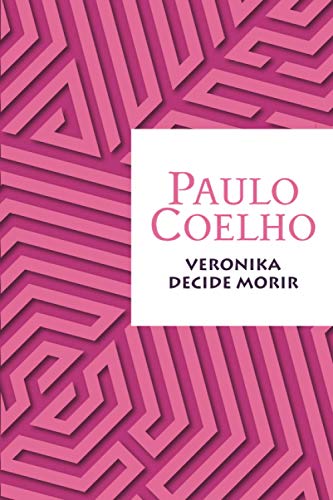 Beispielbild fr Veronika decide morir (Spanish Edition) zum Verkauf von Better World Books