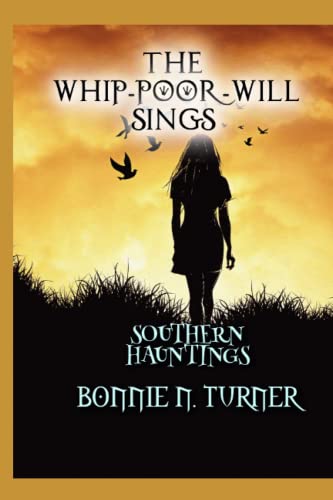 Stock image for The Whip-poor-will Sings: Southern Hauntings for sale by Ria Christie Collections