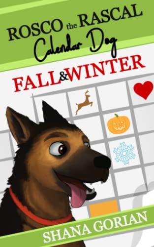 Beispielbild fr Rosco the Rascal Calendar Dog Fall Winter Short Stories for Kids 7 zum Verkauf von PBShop.store US
