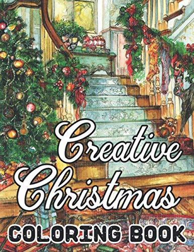 9798695902952: Creative Christmas Coloring Book: 50 Beautiful grayscale images of Winter Christmas holiday scenes, Santa, reindeer, elves, tree lights (Life Holiday Christmas Fun) Relief and Relaxation Design