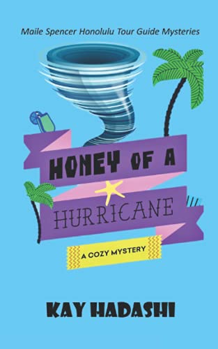 Beispielbild fr Honey of a Hurricane zum Verkauf von GreatBookPrices