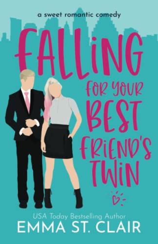 9798696677057: Falling for Your Best Friend's Twin: a Sweet Romantic Comedy: 1 (Love Clichés Sweet RomCom)
