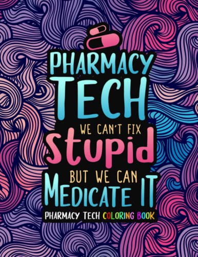 Imagen de archivo de Pharmacy Tech Coloring Book a la venta por PBShop.store US