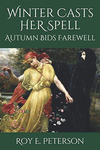 Stock image for Winter Casts Her Spell: Autumn Bids Farewell for sale by HPB-Movies