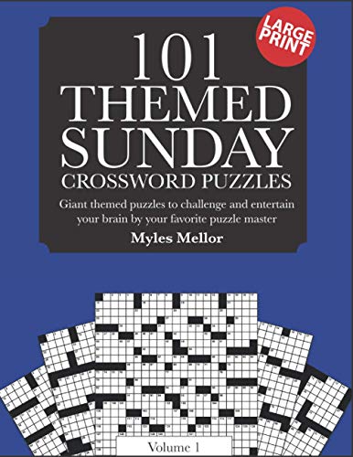 Imagen de archivo de Themed Sunday Crossword Puzzles: Giant themed puzzles to challenge and entertain your brain (Sunday theme crosswords) a la venta por Omega