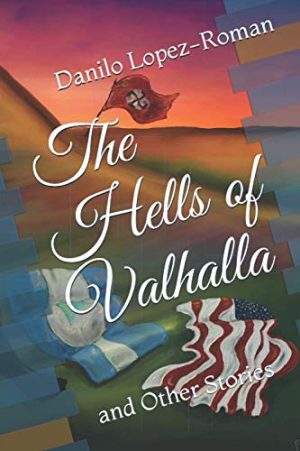 Stock image for The Hells of Valhalla : And Other Stories for sale by Better World Books