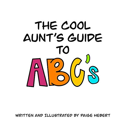 Stock image for The Cool Aunts Guide to ABCs for sale by Omega