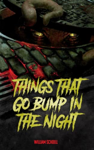 9798698193616: Things that go Bump in the Night