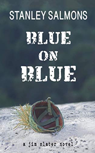 Stock image for Blue on Blue: A Jim Slater Novel for sale by Big River Books