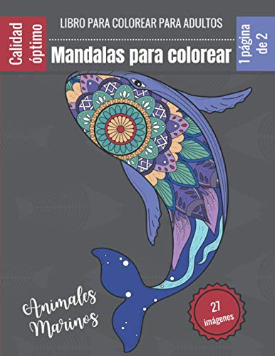 Libro para colorear para adultos - Mandalas para colorear Animales Marinos:  Magníficos Mandalas para los apasionados  Libro para colorear Adultos y   cangrejo) Regalo ideal (Spanish Edition) - Lapeh, Joe: 9798698398097  - AbeBooks