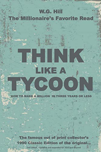 Stock image for Think Like A Tycoon for sale by GreatBookPrices