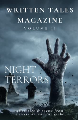 Stock image for Written Tales Magazine Volume 2: Night Terrors for sale by AwesomeBooks