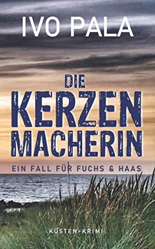 Beispielbild fr Ein Fall fr Fuchs & Haas: Die Kerzenmacherin - Krimi zum Verkauf von medimops