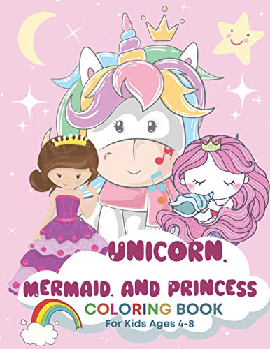 Beispielbild fr Unicorn, Mermaid, and Princess Coloring Book for Kids Ages 4-8 zum Verkauf von Goodwill