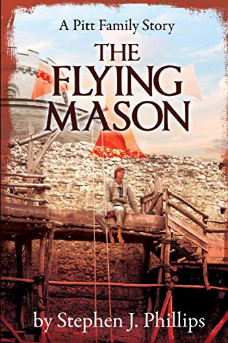 Imagen de archivo de The Flying Mason: Book IV in the Pitt Family Sada a la venta por Ria Christie Collections