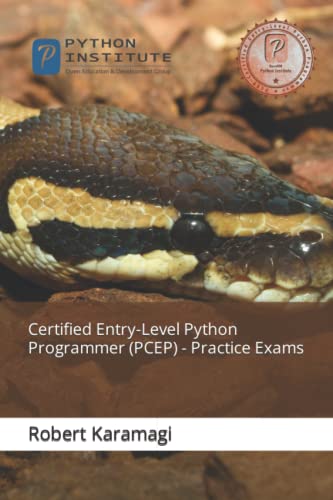 Stock image for Certified Entry-Level Python Programmer (PCEP) - Practice Exams for sale by GreatBookPrices