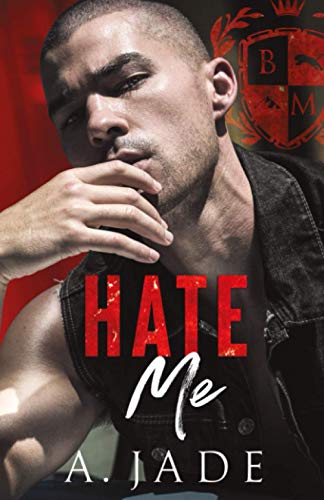 Beispielbild fr Hate Me: A Stepbrother Bully Romance zum Verkauf von Wonder Book