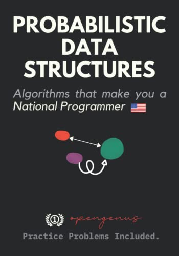Beispielbild fr Probabilistic Data Structures (Advanced Data Structures & Algorithms) zum Verkauf von Ria Christie Collections