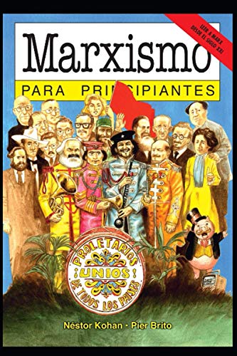 Stock image for Marxismo para Principiantes: con ilustraciones de Pierre Brito for sale by GreatBookPrices