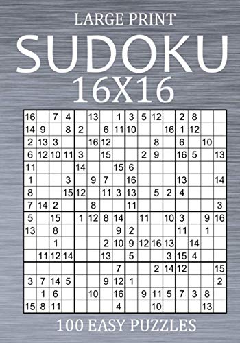 9798701168020: Large Print Sudoku 16x16 - 100 Easy Puzzles: Sudoku Variant Puzzle Book for Adults